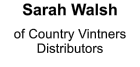 Sarah Walsh of Country Vintners Distributors